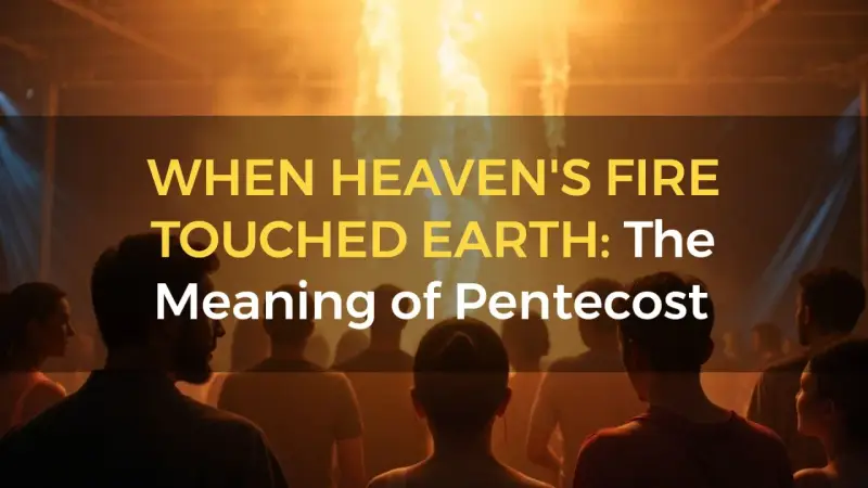 When Heaven's Fire Touched Earth: The Meaning of Pentecost. A crowd looks up at a fiery display, symbolizing the Holy Spirit's descent on Pentecost Sunday.